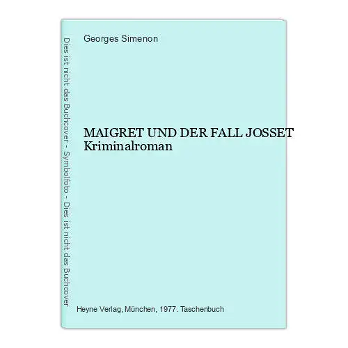 1963 Georges Simenon MAIGRET UND DER FALL JOSSET Kriminalroman