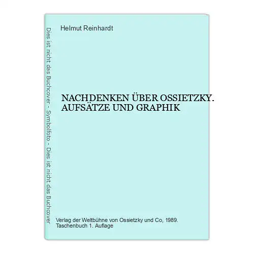 4427 NACHDENKEN ÜBER OSSIETZKY. AUFSÄTZE UND GRAPHIK +Abb