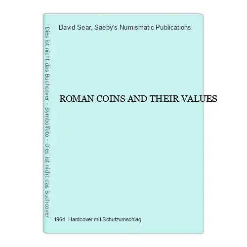 61 David Sear ROMAN COINS AND THEIR VALUES inkl. Abbildungen