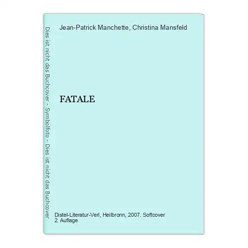 9331 Jean-Patrick Manchette FATALE