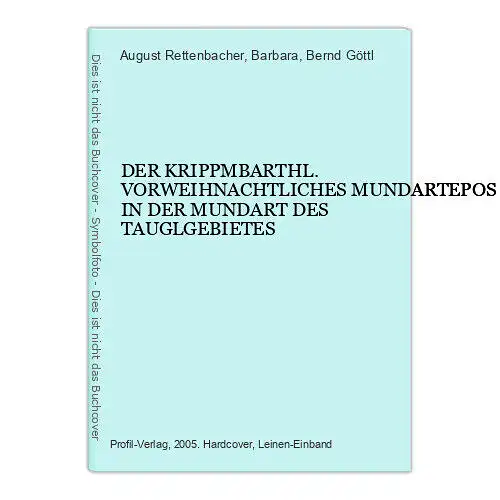 7777 August und Barbara Rettenbacher DER KRIPPMBARTHL. VORWEIHNACHTLICHES