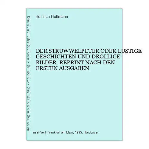 4668 Heinrich Hoffmann DER STRUWWELPETER ODER LUSTIGE GESCHICHTEN UND DROLLIGE B