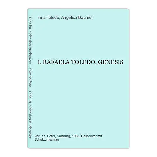 250 Irma Toledo I. RAFAELA TOLEDO, GENESIS HC SEHR GUTER ZUSTAND!