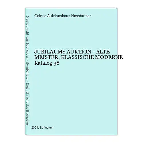 1330 Galerie Auktionshaus Hassfurther JUBILÄUMS AUKTION -