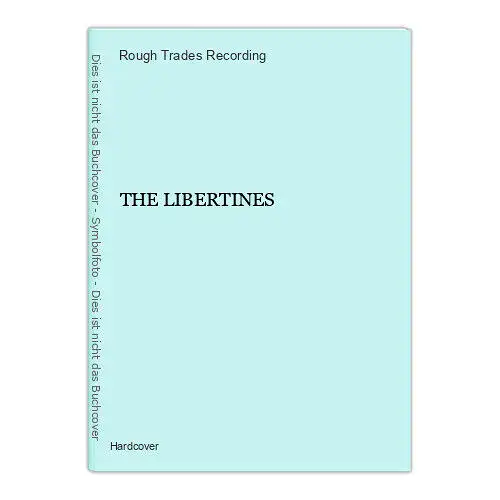 1543 Rough Trades Recording THE LIBERTINES HC 14 SONGS