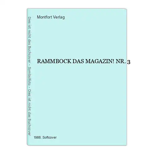 6571 RAMMBOCK DAS MAGAZIN! NR. 3 +Abb Montfort Verlag