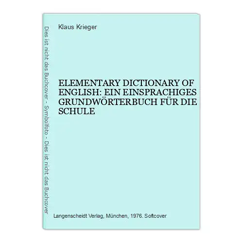 5592 ELEMENTARY DICTIONARY OF ENGLISH EIN EINSPRACH. GRUNDWÖRTERBUCH F D SCHULE