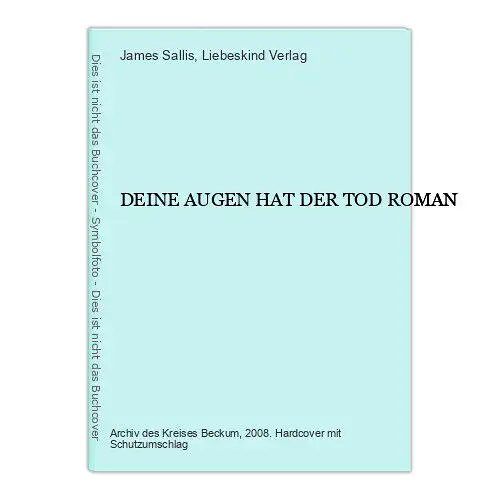 2095 James Sallis DEINE AUGEN HAT DER TOD ROMAN Thriller HC