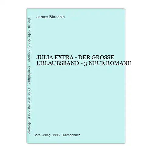 800 Helen, Ellen, Rosalie Bianchin, James, Ash JULIA EXTRA - GROSSE URLAUBSBAND