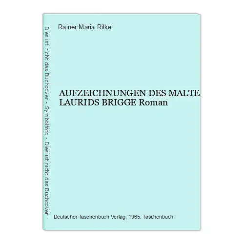 1339 Rainer Maria Rilke AUFZEICHNUNGEN DES MALTE LAURIDS BRIGGE Roman