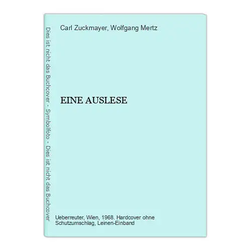 8720 Carl Zuckmayer EINE AUSLESE HC