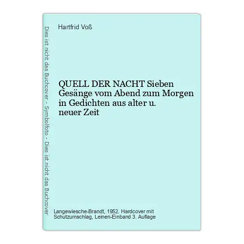 7767 Hartfrid Voß QUELL DER NACHT Sieben Gesänge vom Abend zum Morgen in