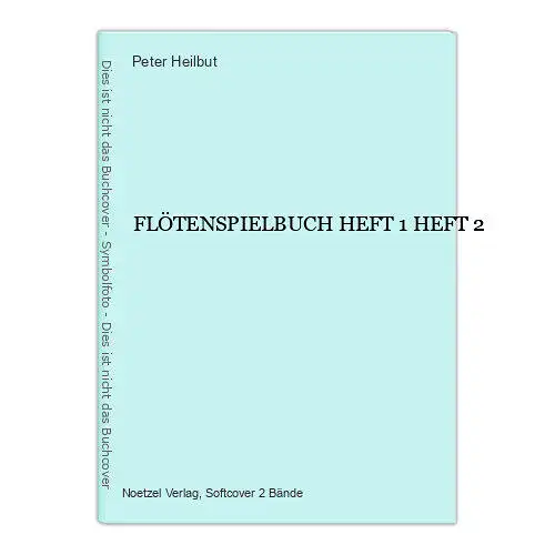 1938 Peter Heilbut FLÖTENSPIELBUCH HEFT 1 HEFT 2 +Abb 2 Bde