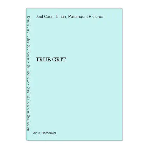 3414 Joel & Ethan Coen TRUE GRIT HC +Abb Paramount Pictures