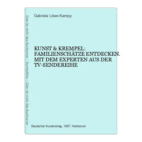 1702 KUNST & KREMPEL FAMILIENSCHÄTZE ENTDECKEN MIT DEM EXPERTEN TV-SENDEREIHE