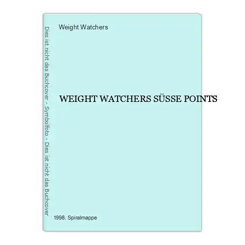 46 WEIGHT WATCHERS SÜSSE POINTS  Müsli Kuchen Torten Strudel Kleingebäck