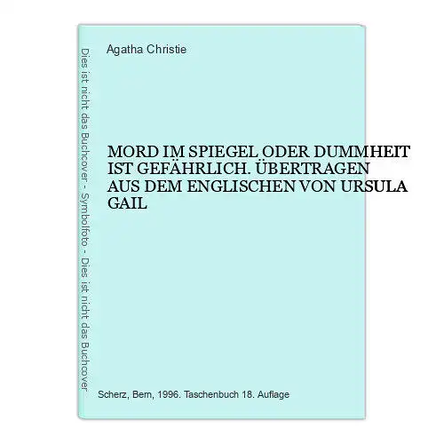 5623 Agatha Christie MORD IM SPIEGEL ODER DUMMHEIT IST GEFÄHRLICH. ÜBERTRAGEN A