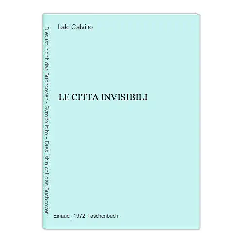 9267 Italo Calvino LE CITTA INVISIBILI