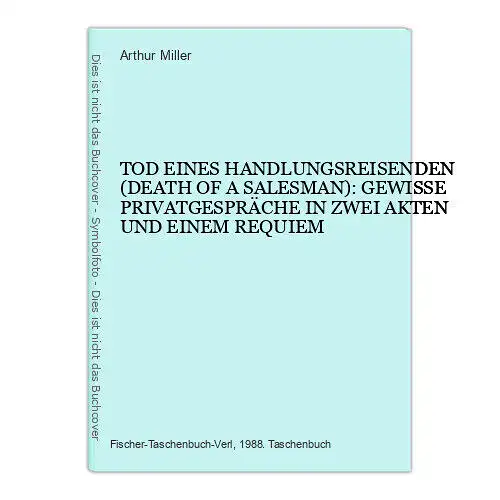 5939 Arthur Miller TOD EINES HANDLUNGSREISENDEN (DEATH OF A SALESMAN)