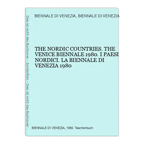 305 BIENNALE DI VENEZIA THE NORDIC COUNTRIES. THE VENICE BIENNALE 1980.