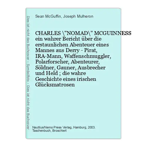 Sean McGuffin - CHARLES "NOMAD" MCGUINNESS Nautilus 2003 +Abb