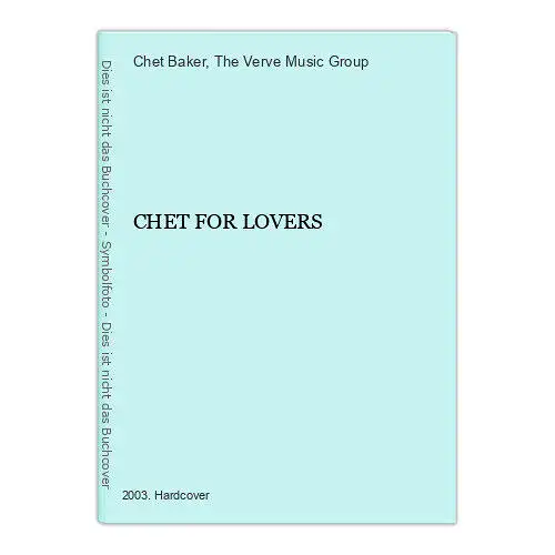 3132 Chet Baker CHET FOR LOVERS HC The Verve Music Group