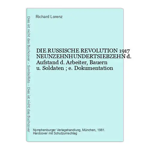 1173 DIE RUSSISCHE REVOLUTION 1917 NEUNZEHNHUNDERTSIEBZEHN