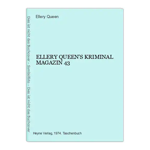 7021 ELLERY QUEEN'S KRIMINAL MAGAZIN  43  Heyne Crime