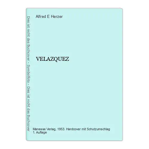 100 Alfred E. Herzer VELAZQUEZ  MANESSE Bücher der Kunst