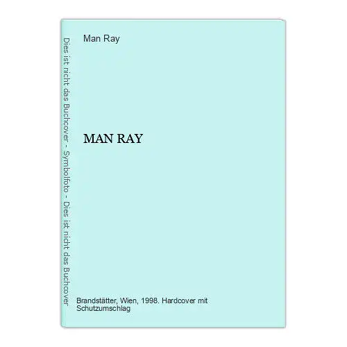 390 Man Ray MAN RAY HC SEHR GUTER ZUSTAND! PHOTOGRAPHISCHES WERK