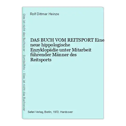 1913 Heinze DAS BUCH VOM REITSPORT Eine neue hippologische Enzyklopädie