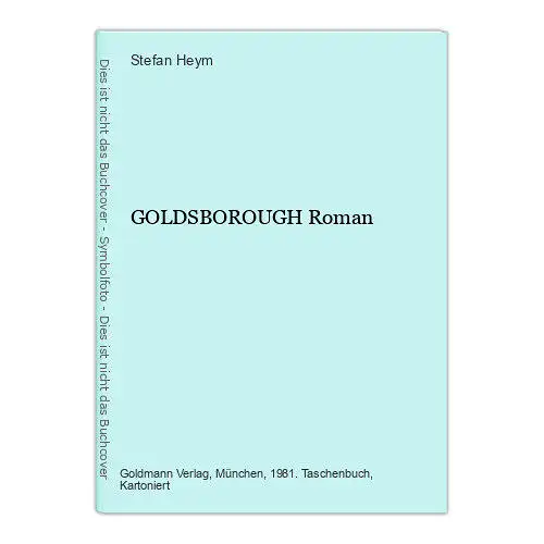 Stefan Heym GOLDSBOROUGH Roman Goldmann Werkausgabe +Abb