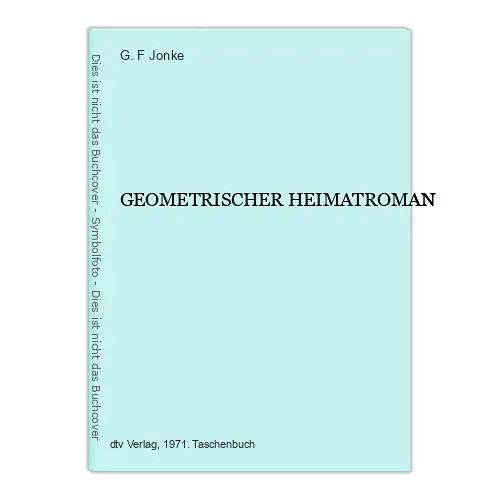 2971 Gert F. Jonke GEOMETRISCHER HEIMATROMAN +Ilus dtv