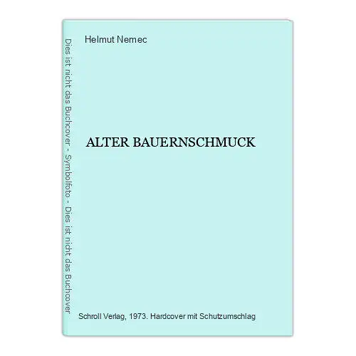 6979 Helmut Nemec ALTER BAUERNSCHMUCK HC +Abbildungen SEHR GUTER ZUSTAND!