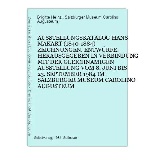 9237 Brigitte Heinzl AUSSTELLUNGSKATALOG HANS MAKART (1840-1884) ZEICHNUNGEN