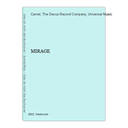 3151 Camel MIRAGE HC +Abb The Decca Record Company Ltd.