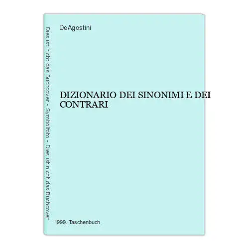 5635 DIZIONARIO DEI SINONIMI E DEI CONTRARI De Agostini