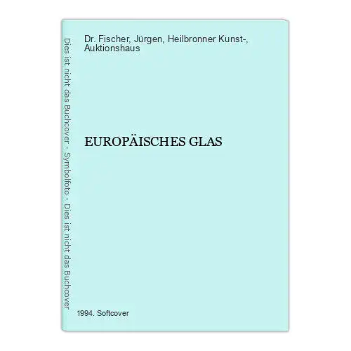 2223 Dr. Fischer EUROPÄISCHES GLAS Heilbronner Kunst- u. Auktionshaus