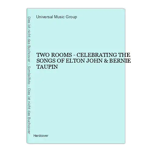 1500 Universal Music Group TWO ROOMS - THE SONGS OF ELTON JOHN & BERNIE TAUPIN