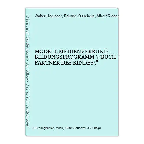 8977 MODELL MEDIENVERBUND. BILDUNGSPROGRAMM \"BUCH - PARTNER DES KINDES\"