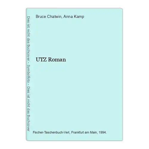 9474 Bruce Chatwin UTZ Roman