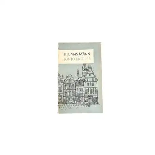 6529 Thomas Mann TONIO KRÖGER HC +Illus SEHR GUTER ZUSTAND!