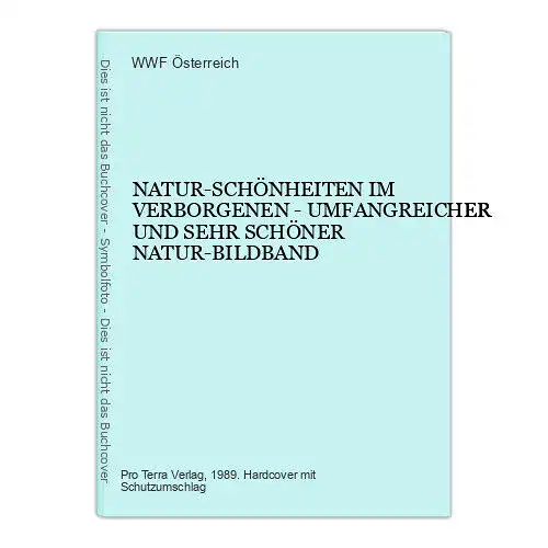 105 WWF Österreich NATUR-SCHÖNHEITEN IM VERBORGENEN NATUR-BILDBAND