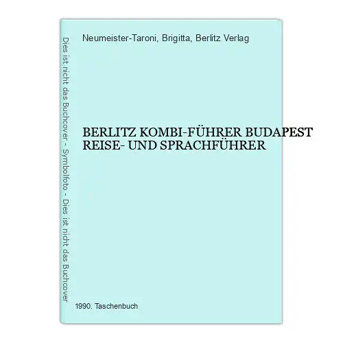 2656 BERLITZ KOMBI-FÜHRER BUDAPEST REISE- UND SPRACHFÜHRER +Abb