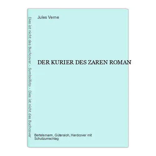 2118 Jules Verne DER KURIER DES ZAREN ROMAN HC +Karten