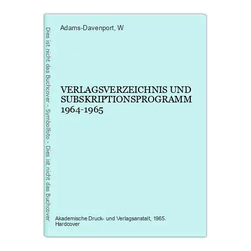 3416 VERLAGSVERZEICHNIS UND SUBSKRIPTIONSPROGRAMM 1964-1965 HC +Abb