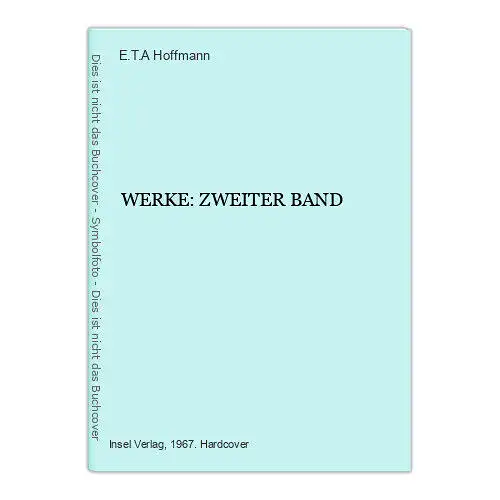 6509 E.T.A. Hoffmann WERKE: ZWEITER BAND HC Insel Verlag