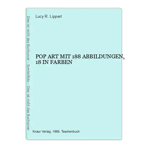 1458 Lucy R. Lippert POP ART MIT 188 ABBILDUNGEN, 18 IN FARBEN