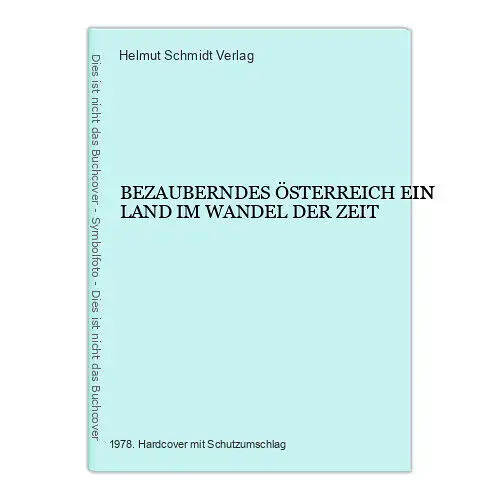 81 BEZAUBERNDES ÖSTERREICH EIN LAND IM WANDEL DER ZEIT