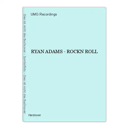 1547 UMG Recordings RYAN ADAMS - ROCKN ROLL HC JAMES BARBER